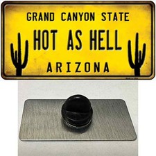 Arizona Hot as Hell Novelty Metal Hat Pin 1.5
