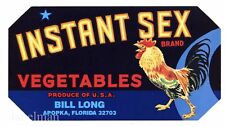 INSTANT SEX Brand, Apopka, Florida, Rooster *An Original Vegetable Crate Label*  picture