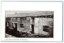 c1905 First Jail in California at Monterey California CA Antique Postcard picture