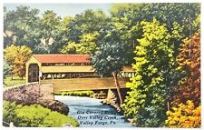 Postcard PA Old Covered Bridge Over Valley Creek Valley Forge Linen DB UNP picture