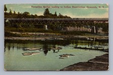 Antique New York Postcard GOWANDA Versailles Bridge Indian Reservation 1913 picture