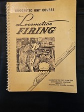Suggested Unit Course in Locomotive Firing - New York - 1944 picture