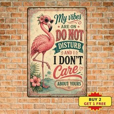 Don't Care Attitude Pink Flamingo Country Patio Metal Tin Sign picture