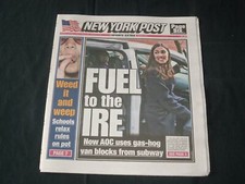 2019 MARCH 4 NEW YORK POST NEWSPAPER - ALEXANDRIA OCASIO-CORTEZ- FUEL OF THE IRE picture