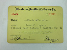 1915 Western Pacific Railway Co 1915 railroad pass Mr CA Hunter General Agent picture