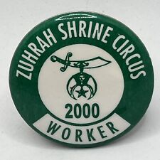 2000 Zuhrah Shrine Circus Worker Masonic Shriner Freemason Pinback Button Pin picture