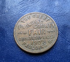 1909 The Great Paulding County Fair Token. Paulding, Ohio. Aug. 31, Sept. 1,2,3 picture