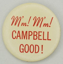 Vintage Campbells Soup Advertising Pinback Button Mm Mm Campbell Good picture