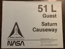 1986 STS-51-L (Challenger Disaster) Saturn Causeway VIP Vehicle Pass SUPER RARE picture