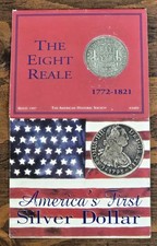 Similar  to America’s First Silver Dollar of Eight Reale, #3409,  Am. Hstrc Soc. picture