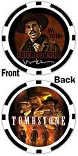 DOC HOLLIDAY - TOMBSTONE - VAL KILMER  - COMMEMORATIVE POKER CHIP *SIGNED* picture