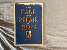 Firestone Care and Repair of Tires PB Booklet 1920's Vintage 48 Pages picture