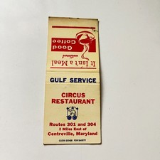 Circus Restaurant Gulf Service Centreville MD Vintage Matchbook Cover TMB97-6 picture