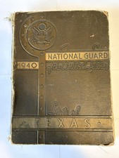 RARE🇺🇸WWII/WW2🇺🇸1940⭐️STATE OF TEXAS NATIONAL GUARD YEARBOOK👀LQQK👀AS-IS picture