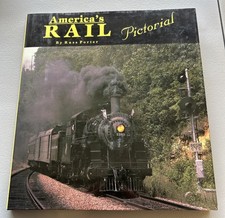 America’s Rail Pictorial- HC- Russ Porter picture