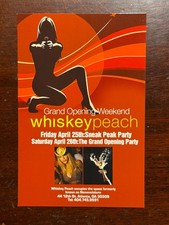Grand Opening Weekend Whiskey Peach Atlanta Georgia Handbill picture