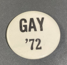 1972 Rare Gay Rights Liberation Day Pride Day Political Pin-Back 1