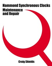 Hammond Synchronous Clocks Maintenance and Repair Electric Clock Guide picture