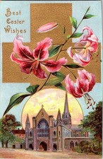 1912 EASTER WISHES CHURCH CATHEDRAL FLOWERS CROSS EMBOSSED VICTORIAN POSTCARD picture