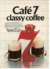 1981 Seagram's Seven Vintage Magazine Ad  Seagram's Seven  Cafe 7 Classy Coffee picture
