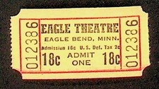 1950's Eagle Bend Minn. Eagle Theatre Movie .18 Cent Ticket -OO-52 picture