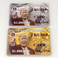 Donald Trump GOLD and PLATINUM CARDS Plastic US Visa Citizen ICE MAGA Funny Gift picture