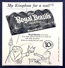 1957 Fenn's Royal Brazils Candy Bar photo My Kingdom for a Nut vintage print ad picture