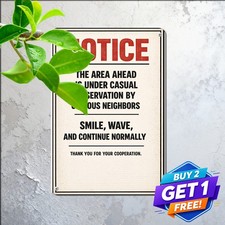 Humorous Caution Notice Sign Metal Tin Sign Funny Wall Decor 8x12 picture