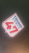 Trump Force 47 Official Campaign Patch for Volunteers; new and RARE picture
