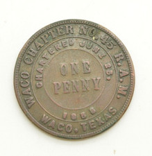 Waco Texas Chapter No 45 R.A.M. One Penny Masonic Freemason Token Coin picture