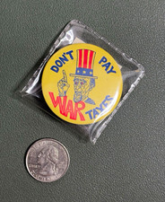 Don’t Pay War Taxes Uncle Sam Anti-War Political Protest Button picture