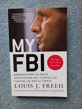 SIGNED MY FBI PERSONALLY AUTOGRAPHED BY LOUIS FREEH picture