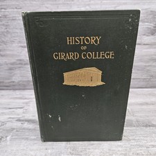 History Of Girard College 1927 Hardcover picture