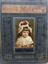 Antique Victorian Choice Selections Scrapbook c1890-1901 Chromolithograph Scraps picture
