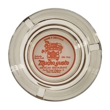 Vintage Marketing Ashtray / Mucho Gusto Mexican Restaurant / Redondo Beach CA picture