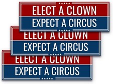 9x3 Elect a Clown Expect a Circus 3-Pack Political Bumper Sticker Car Window picture