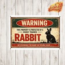 Property Protected by Highly Trained Rabbit Funny Warning Metal Tin Sign 8x12 picture