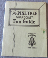 Feb 1944 PINE TREE HIP-POCKET FUN GUIDE Dickinson's Farm Seeds POP CORN Feeds picture