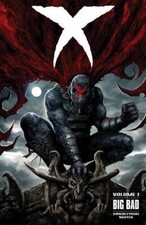 X Volume 1: Big Bad - Paperback By Swierczynski, Duane - GOOD picture