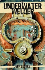 The Underwater Welder, Jeff Lemire picture