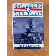 Ian Allan US Warships of World War 2 Paul Silverstone Hardcover Blue White WWII picture