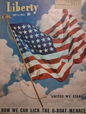 WWII 1942 LIBERTY MAGAZINE July 11 UNITED WE STAND picture