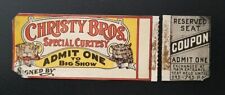 Antique Christy Bros. Circus Admit One TICKET With DETACHED STUB  picture