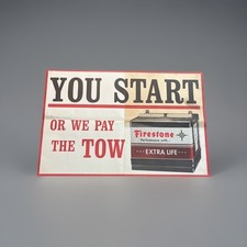 VTG FIRESTONE YOU START OR WE PAY THE TOW Paper Display Banner J-22-65 37x24” picture