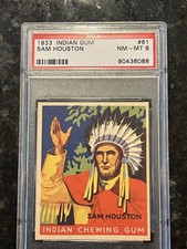 1933 R73 Indian Gum #61 Sam Houston PSA 8 NM Pop 5 top pop NONE HIGHER picture