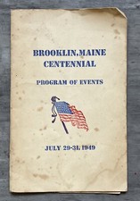 Brooklin Maine Centennial Program Of Events July 29-31, 1949 Historical Original picture
