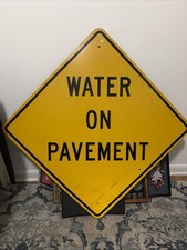VTG  Water On Pavement Authentic Traffic Warning Sign. Yellow Reflective 30x30 picture