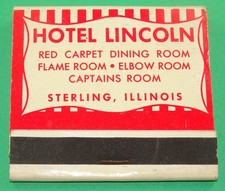 Hotel Lincoln STERLING, ILLINOIS Front-Strike Matchbook Full - Superior Match Co picture