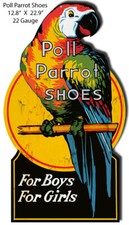 Vintage Style Metal Sign Poll Parrot Shoes 12.8 x22.9 picture