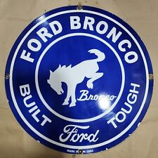 FORD BRONCO PORCELAIN ENAMEL SIGN 30 INCHES ROUND picture